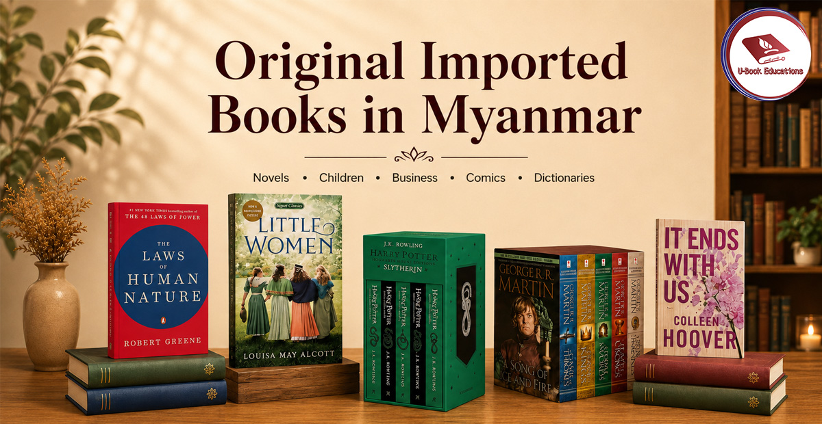 U Book Original Imported Books in Myanmar | U Book Educations