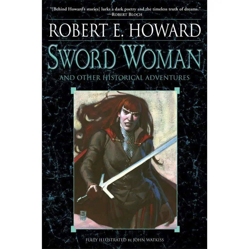 Sword Wooman and Other Historical Adventures