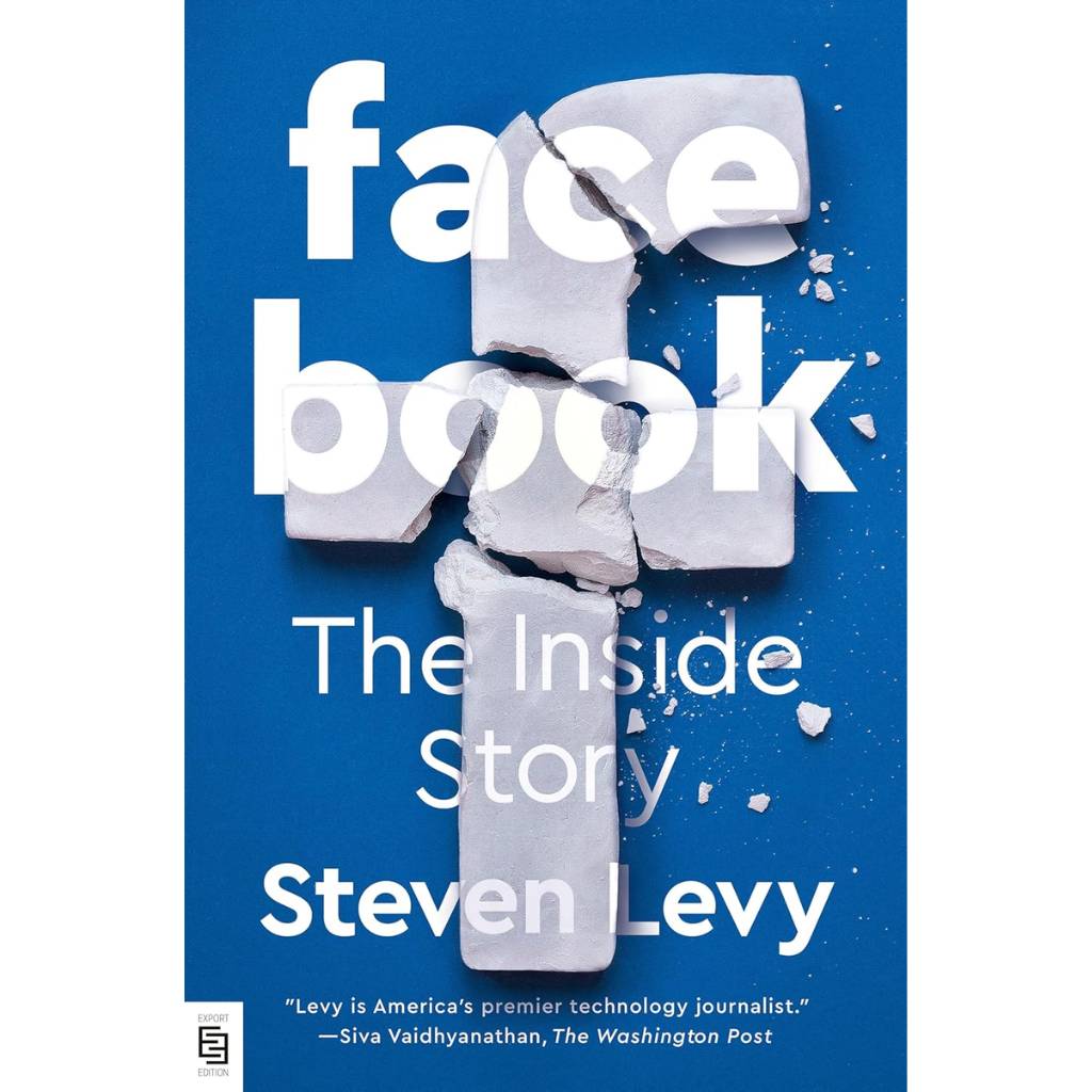 Facebook The Inside Story