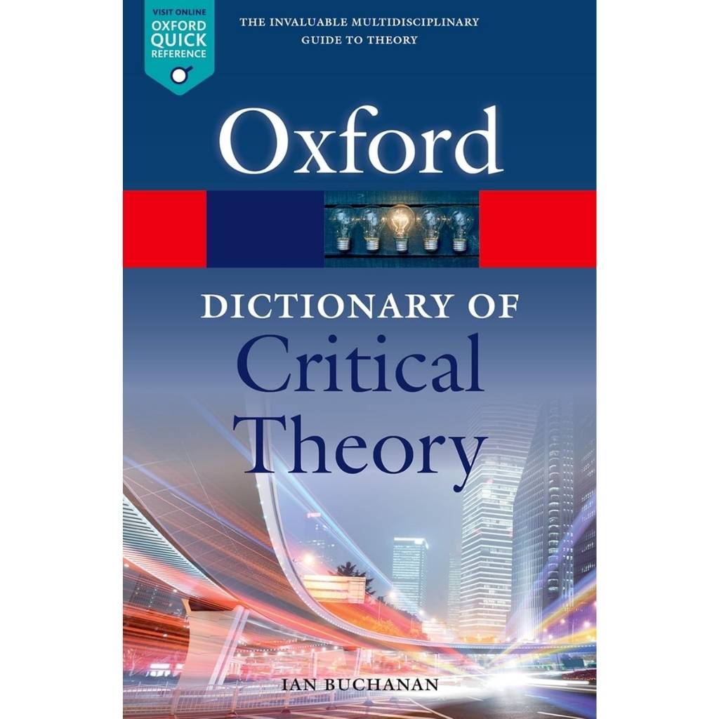 Dictionary of Critical Theory 2E