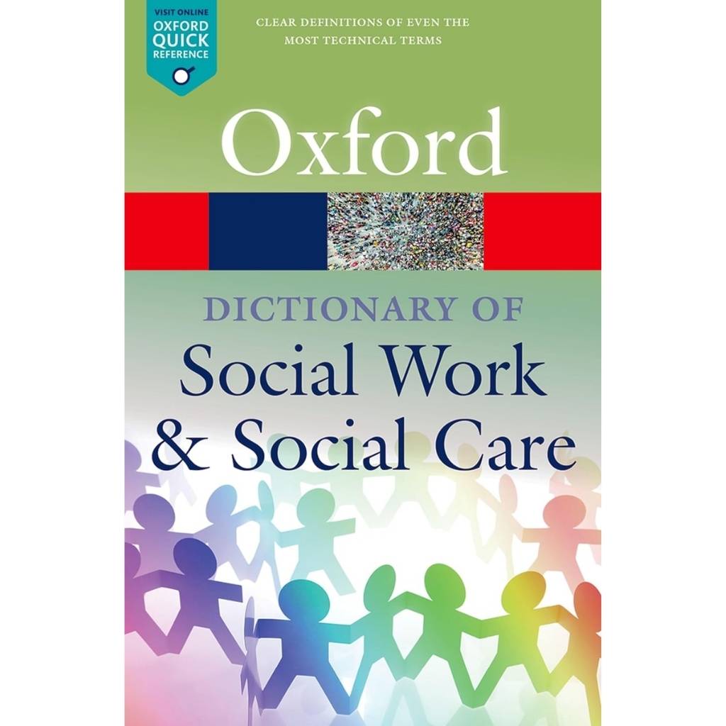 Oxford Dictionary of Social Work & Social Care