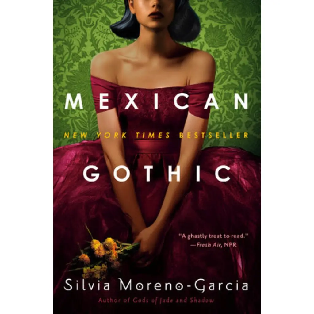 Mexican Gothic