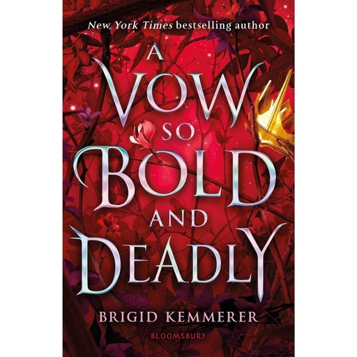 A Vow So Bold and Deadly
