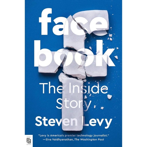 Facebook The Inside Story