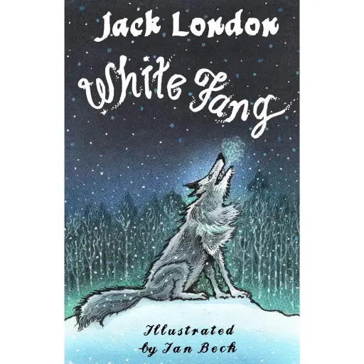 White Fang: Illustrated by Ian Beck Paperback